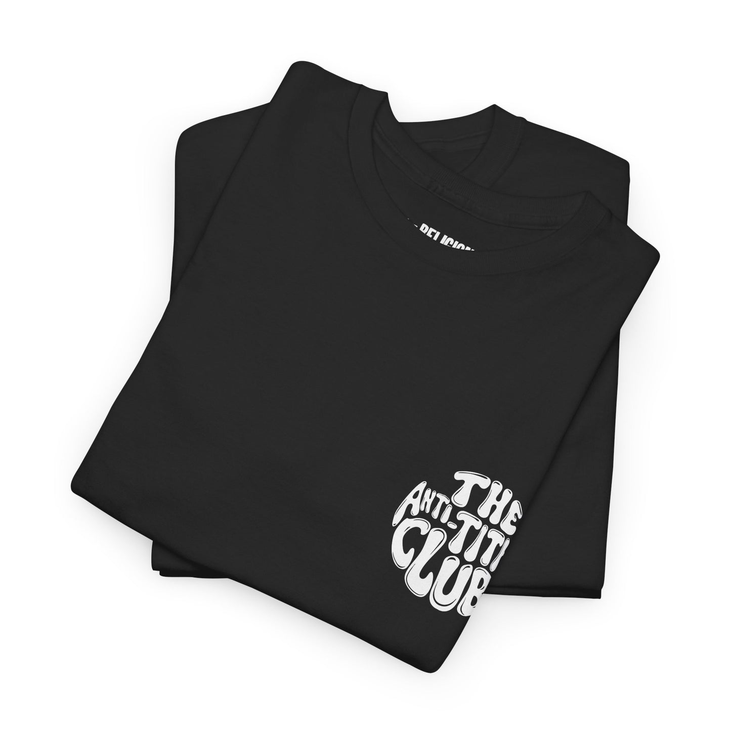 Anti Tithe Tithe Club T-Shirt