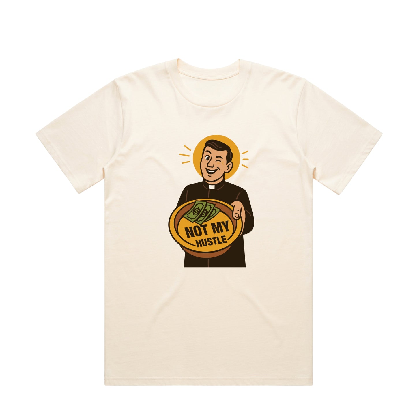 Not My Hustle Tee