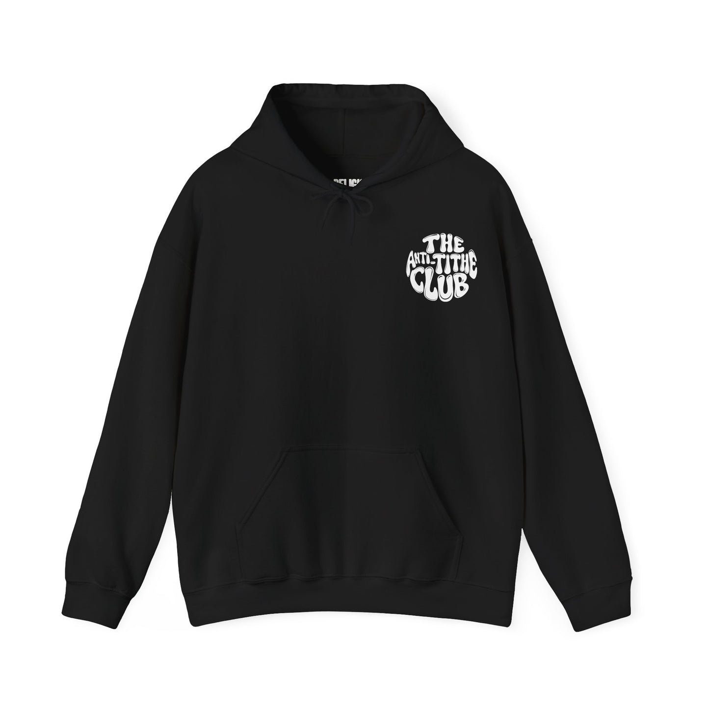 Anti Tithe Club Hoodie